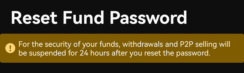 محدودیت 24 ساعته برای برداشت و معامله، در صورت تغییر رمز منابع مالی Fund Password